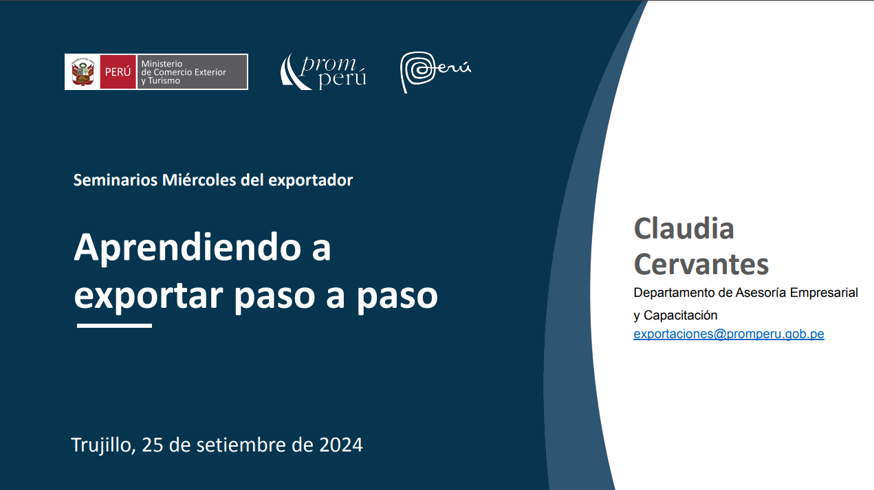 Aprendiendo A Exportar Paso A Paso - 25 Septiembre 2024 | PROMPERÚ